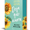 DEJA QUE OCURRA