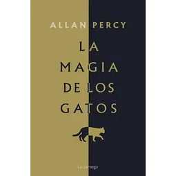 LA MAGIA DE LOS GATOS