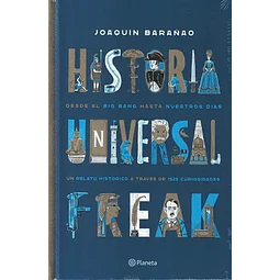 HISTORIA UNIVERSAL FREAK EDICION ESPECIAL