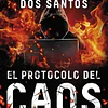 EL PROTOCOLO DEL CAOS