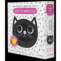 GATITO MIMOSO MI PRIMER LIBRO DE TELA