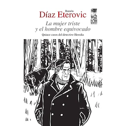 LA MUJER TRISTE Y EL HOMBRE EQUIVOCADO.