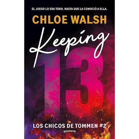 Keeping 13 (Los Chicos De Tommen #2)