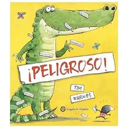 PELIGROSO