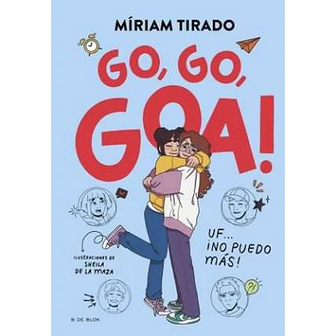 ME LLAMO GOA 4 – GO, GO, GOA!