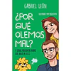 ¿Por Que Olemos Mal?