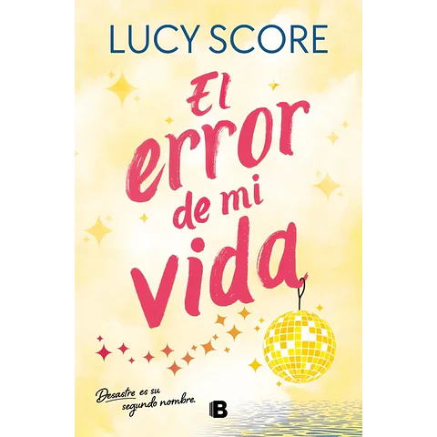 El error de mi vida (Story Lake 2)