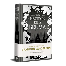 Nacidos de la Bruma (Edición Limitada Dedicada) (Trilogía Original Mistborn 1): El Imperio Final