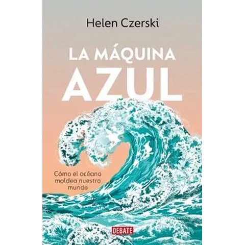 LA MAQUINA AZUL.