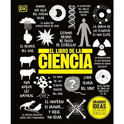 El Libro De La Ciencia. Grandes Ideas