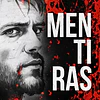 Mentiras (Serie Mindf*ck #4)