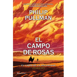 El campo de rosas (El libro de la oscuridad 3)