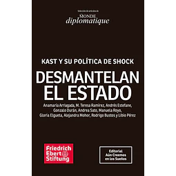 DESMANTELAN EL ESTADO