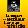 Lo que hay que soñar, hay que vivirlo