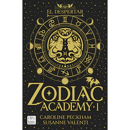 Zodiac Academy 1. El despertar