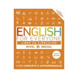 English for Everyone - English for Everyone - Libro de ejercicios (nivel 2 Inicial