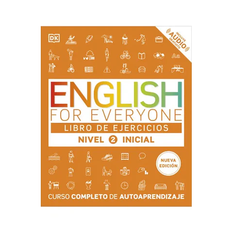 English for Everyone - English for Everyone - Libro de ejercicios (nivel 2 Inicial