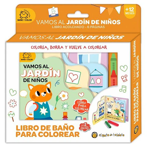 VAMOS AL JARDÍN DE NIÑOS (BAÑO Y COLOR)
