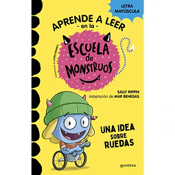 Aprender A Leer En La Escuela De Monstruos #12. Una Idea Sobre Ruedas
