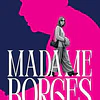 MADAME BORGES