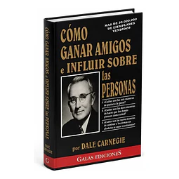 COMO GANAR AMIGOS E INFLUIR SOBRE LAS PERSONAS Tb