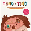 TONO Y TINO