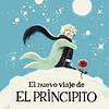 El nuevo viaje de El Principito (ed. tapa blanda)