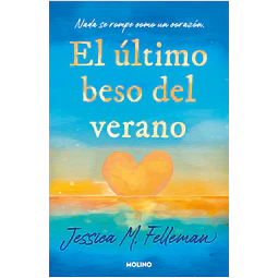 EL ÚLTIMO BESO DEL VERANO