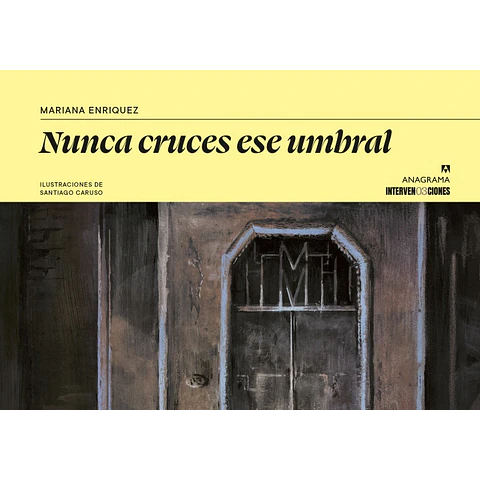 NUNCA CRUCES ESE UMBRAL