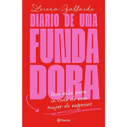 DIARIO DE UNA FUNDADORA