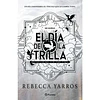 El Dia De La Trilla (Empireo #4) - PREVENTA