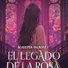 Academia Valrose 1. El legado de la rosa