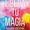 Libera tu magia