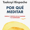 Por qué meditar