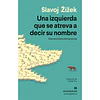 Una Izquierda Que Se Atreva A Decir Su Nombre