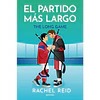 El Partido Mas Largo (Game Changers #6)
