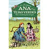 Ana Tejas Verdes #2. Una Amistad Para Siempre
