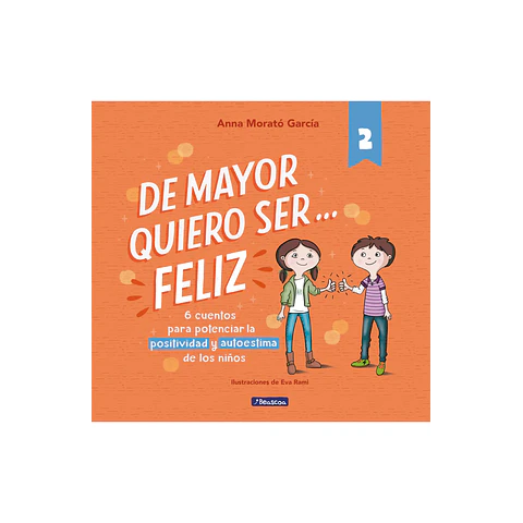 DE MAYOR QUIERO SER FELIZ #2