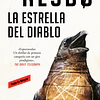 La Estrella del Diablo (Harry Hole #5) - Jo Nesbø