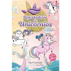 Rescatadoras De Unicornios #1: Viaje Al Mundo De Las Sirenas