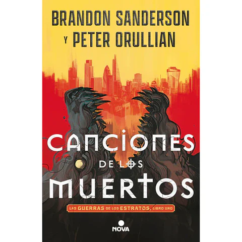 Canciones De Los Muertos (Las Guerras De Los Estratos #1)