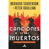 Canciones De Los Muertos (Las Guerras De Los Estratos #1)