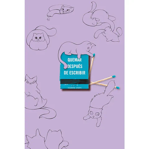 Quemar Despues De Escribir (Gatos)