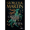 Choque De Reyes (Cancion De Hielo Y Fuego #2)