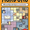 MURDOKU: VIAJE AL PASADO. 80 ACERTIJOS DE LÓGICA Y ASESINATOS
