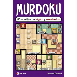 MURDOKU. 80 ACERTIJOS DE LÓGICA Y ASESINATOS