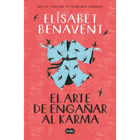 El arte de engañar al karma