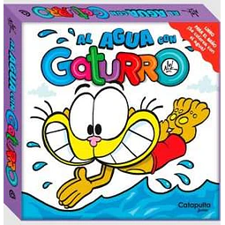 AL AGUA CON GATURRO