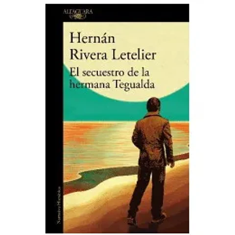 El Secuestro De La Hermana Tegualda
