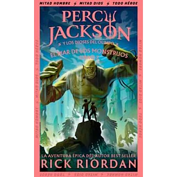 Percy Jackson y Los Dioses del Olimpo 2 : El Mar de los Monstruos